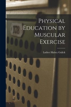 Cover Physical Education by Muscular Exercise