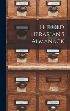 The Old Librarian's Almanack - Anonymous