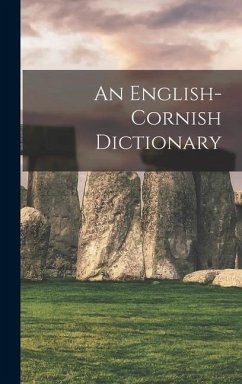 An English-cornish Dictionary - Anonymous