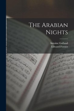 The Arabian Nights - Galland, Antoine; Forster, Edward