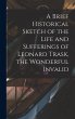 A Brief Historical Sketch of the Life... - Bild 1