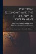 Political Economy, and the Philisophy... - Bild 1