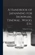 A Handbook of Japanning for Ironware,... - Bild 1