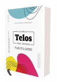 Nvi, La Biblia Telos Para Jóvenes, Revisión 2022, Tapa Dura, Comfort Print