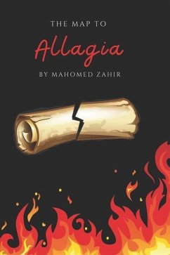 The Map To Allagia - Zahir, Mahomed; Marketing, Multi