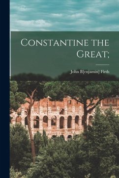 Cover Constantine the Great;