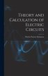 Theory and Calculation of Electric... - Bild 1