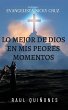 Lo Mejor De Dios En Mis Peores Momentos - Bild 1