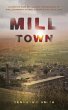 Mill Town - Bild 1