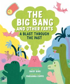 The Big Bang and Other Farts - Bird, Daisy; Coppo, Marianna