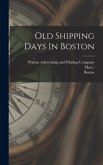 Old Shipping Days In Boston Old Shipping Days In Boston