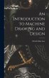 An Introduction to Machine Drawing and... - Bild 1