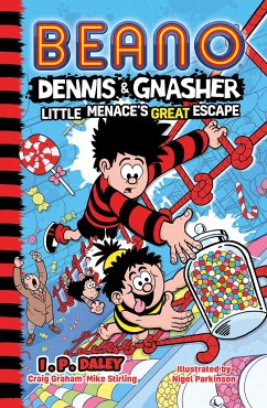 Beano Dennis & Gnasher: Little Menace's Great Escape - Beano Studios; Graham, Craig; Stirling, Mike