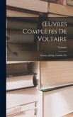 OEuvres Complètes De Voltaire: Romans [Zadig, Candide, Etc
