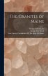 The Granites of Maine - Bild 1