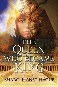 The Queen Who Became King - Hague, Sharon Janet