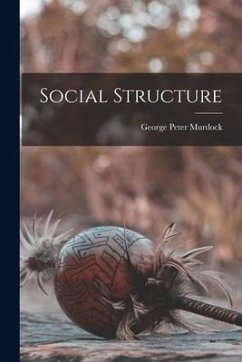 Social Structure - Murdock, George Peter