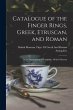 Catalogue of the Finger Rings, Greek,... - Bild 1