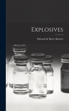 Explosives - De Barry Barnett, Edward