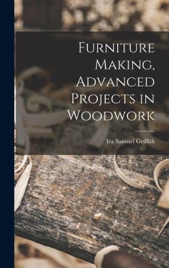 Furniture Making, Advanced Projects in Woodwork Cover Furniture Making, Advanced Projects in Woodwork