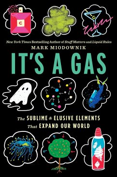 It's a Gas - Miodownik, Mark