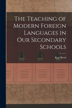 Cover The Teaching of Modern Foreign Languages in Our Secondary Schools