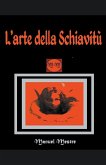 L'arte della schiavitù