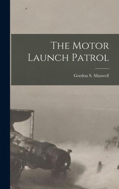 Cover The Motor Launch Patrol