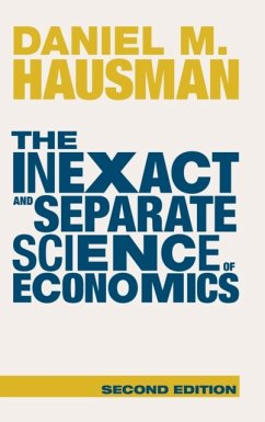 The Inexact and Separate Science of Economics - Hausman, Daniel M. (Rutgers University, New Jersey)