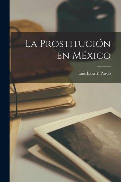 Cover La Prostitución En México