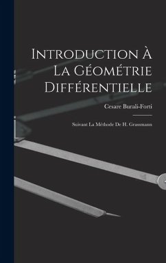 Cover Introduction À La Géométrie Différentielle: Suivant La Méthode De H. Grassmann