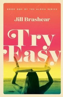 Try Easy - Brashear, Jill