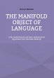 The Manifold Object of Language - Bild 1
