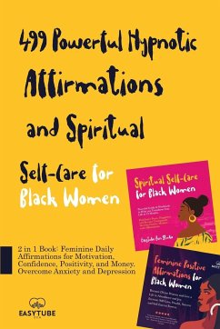 499 Powerful Hypnotic Affirmations and Spiritual Self-Care for Black Women - Zen Studio, Easytube