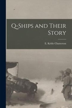 Cover Q-Ships and Their Story