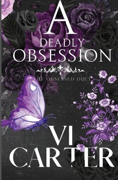 A Deadly Obsession - Carter, Vi