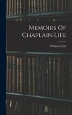 Memoirs Of Chaplain Life