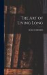 The Art of Living Long - Bild 1