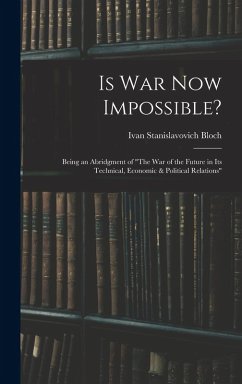 Cover Is War Now Impossible?: Being an Abridgment of 