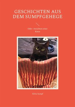 Geschichten aus dem Sumpfgehege - Sumpf, Silvia