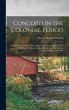 Concord in the Colonial Period - Bild 1