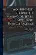 Two Hundred Recipes for Making... - Bild 1