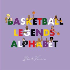 Basketball Legends Alphabet - Feiner, Beck