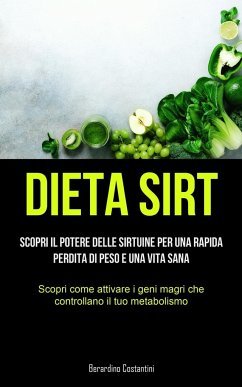 Dieta Sirt - Costantini, Berardino