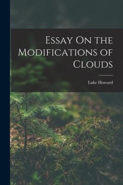 Essay On the Modifications of Clouds - Howard, Luke