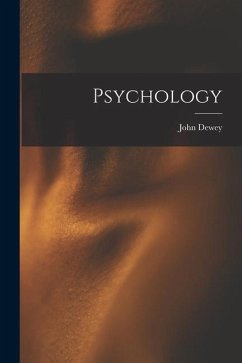 Psychology - Dewey, John