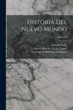 Cover Historia Del Nuevo Mundo; Volume 3