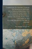 Campagne Du Navire L'Espoir De Honfleur 1503-1505. Relation Authentique Du Voyage Du Capitaine De Gonneville Ès Nouvelles Terres Des Indes, Publ. Avec