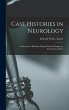 Case Histories in Neurology - Bild 1