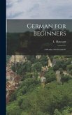 German for Beginners: A Reader and Grammar